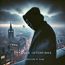 Cold Intentions (feat. Ziggyy)