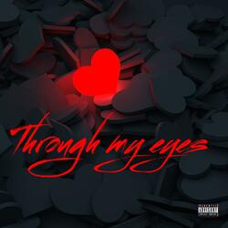 Through my eyes (feat. Charmaine & JRAD)