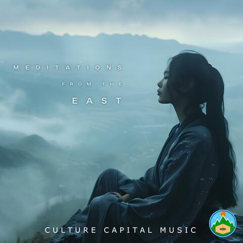 Meditations From The East