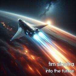 Into the Future