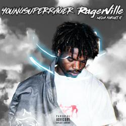 RagerVille Flow