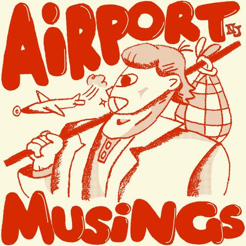 Airport Musings