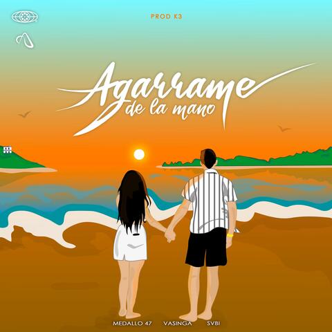 AGARRAME DE LA MANO (feat. VASINGA & SVbi) [Ktr3 Remix]