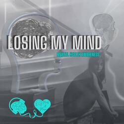 Losing My Mind (Extended)