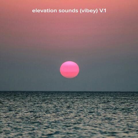 elevation sounds (vibey) V.1