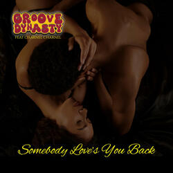 Somebody Loves You back (feat. Charnel Charnell)