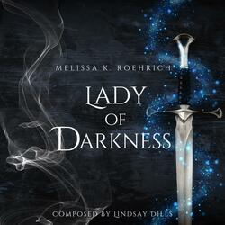 Lady of Darkness (Official Theme)