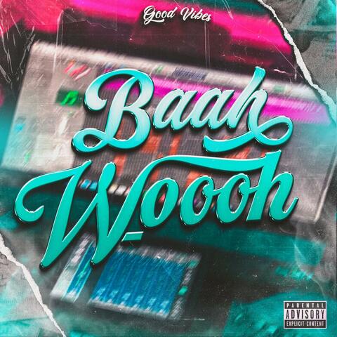 Baah Wooh (feat. ANDIOLA)