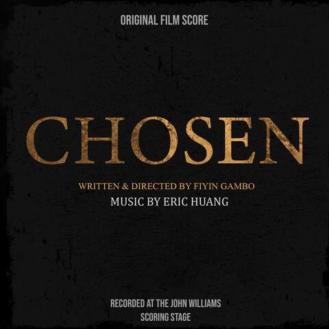 Chosen (Original Film Score)