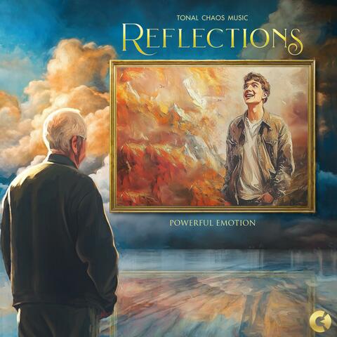 Reflections (Powerful Emotion)