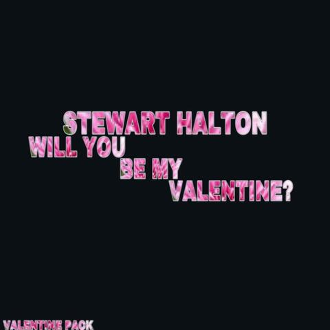 Will You Be My Valentine?