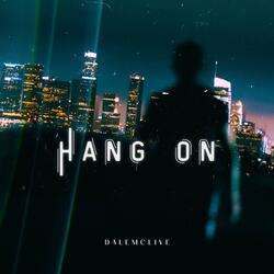 Hang On