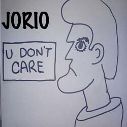U Don't Care