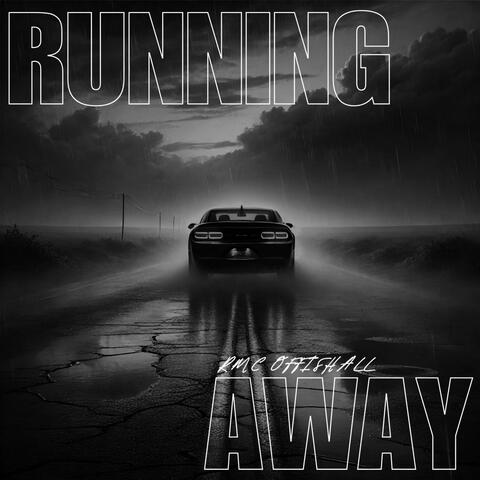 Running Away (Techno Version)