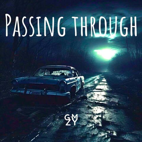 Passing Through