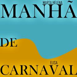 Manha De Carnaval
