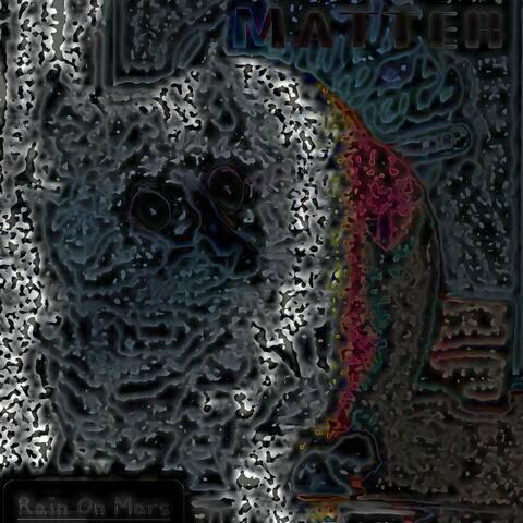 MATTER