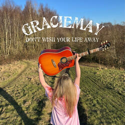 Don't Wish Your Life Away