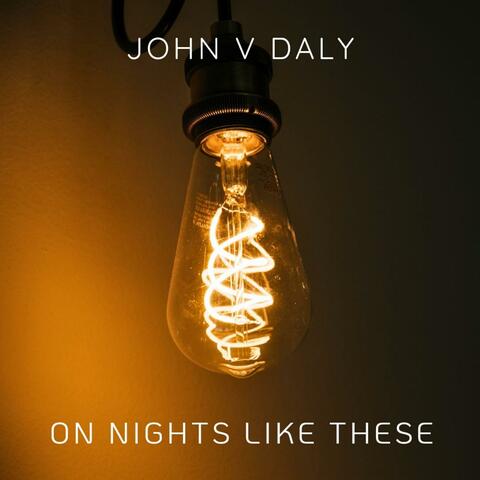 On Nights Like These