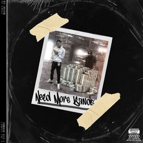 Need more bandz (feat. Lowkey the p)