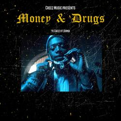 Money & drugs (feat. Domo)