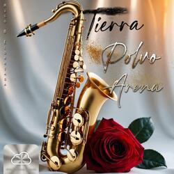 Tierra, Polvo y Arena