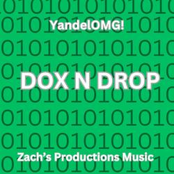Dox N Drop (Secondary Version)