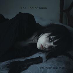 The End of Anna