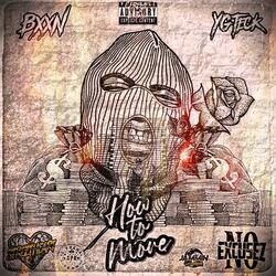 How to Move (feat. YG Teck)