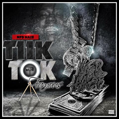 Tiik Tok Famous (Radio Edit)