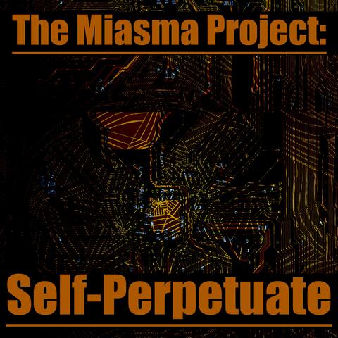Self-Perpetuate