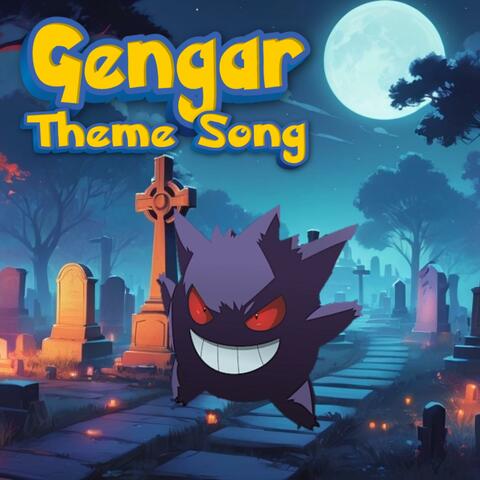 Gengar!