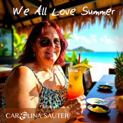 We All Love Summer