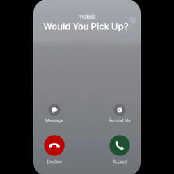 Would you pick up?