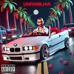 Unfamiliar