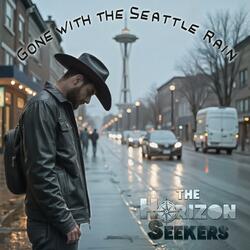 Gone with the Seattle Rain (Country Version)