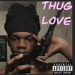 thug love