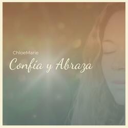 Confía y Abraza