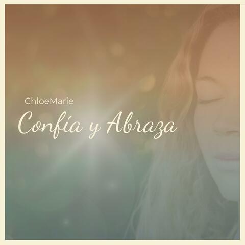 Confía y Abraza