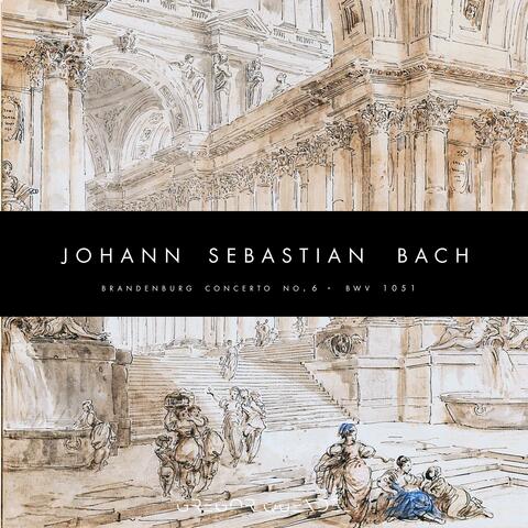 Bach / Brandenburg Concerto No. 6 / III. Allegro / BWV 1051