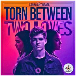 Torn Between Two Loves