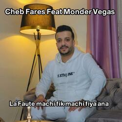 La Faute machi fik machi fiya ana