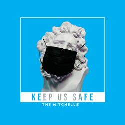 Keep Us Safe--The Mask Song (Hip Hop Version)