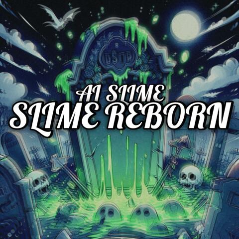 Slime Reborn
