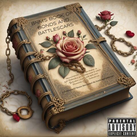 BNM'S BOOK OF BONDS AND BATTLESCARS