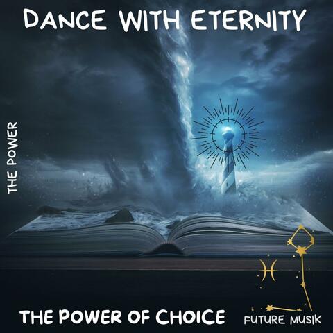 The Power Of Choise