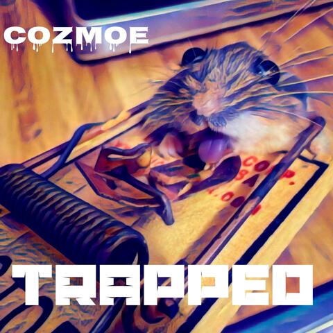 TRAPPED