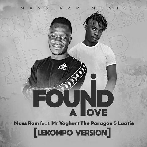 I Found a love(Lekompo Version)