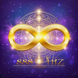888 Hz – Ultimate Frequency for Abundance, Wealth, Love & Well-Being