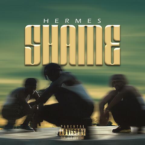 Shame (feat. Hermes)